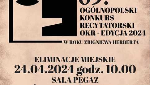 Dzierżoniowski Ośrodek Kultury: 69. Ogólnopolski Konkurs Recytatorski – OKR – EDYCJA 2024 