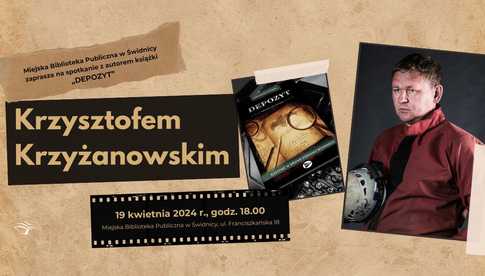 19.04, Świdnica: Spotkanie autorskie z Krzysztofem Krzyżanowskim