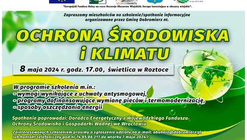 8.05, Roztoka: Spotkanie informacyjne Ochrona środowiska i klimatu