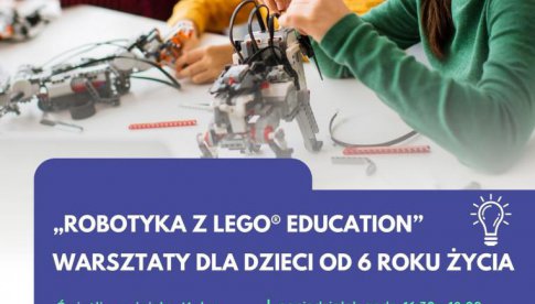 Bezpłatne warsztaty robotyki z LEGO w Kolcach i Sierpnicy