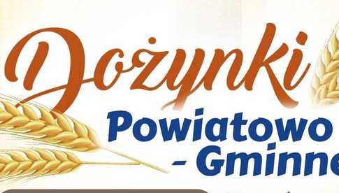 Dożynki Powiatowo-Gminne w Ostroszowicach