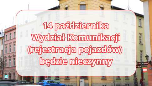 14 października rejestracja pojazdów będzie nieczynna