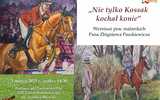 Nie tylko Kossak kochał konie - wernisaż prac Zbigniewa Paszkiewicza
