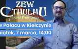 Zew Cthulhu w Kiełczynie