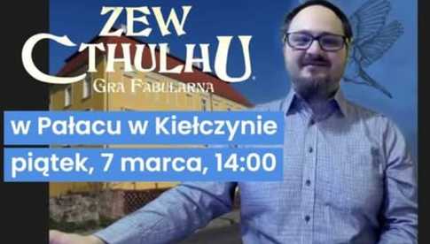 Zew Cthulhu w Kiełczynie