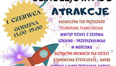 Kosmiczny Dzień Dziecka w Mościsku