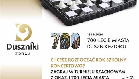 29 września, Duszniki-Zdrój: Turniej Szachowy z okazji 700-lecia miasta