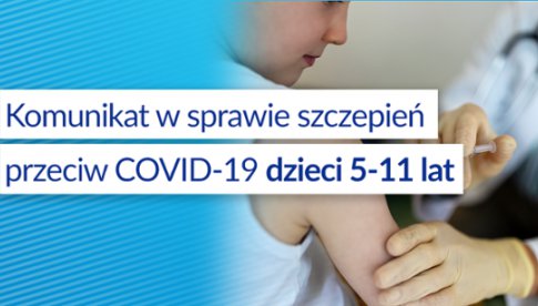 Od 14 grudnia możliwość szczepienia dzieci w wieku 5-11 lat