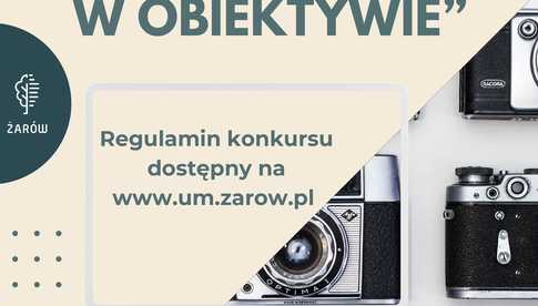 VI edycja konkursu fotograficznego Gmina Żarów w obiektywie