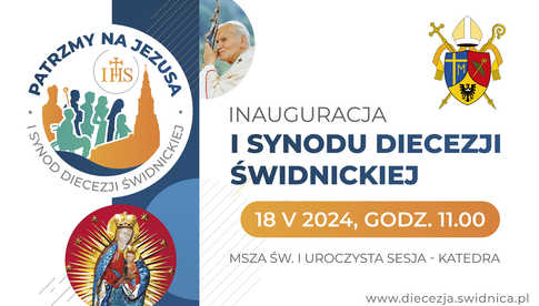 18.05, Świdnica: Inauguracja I Synodu Diecezji Świdnickiej