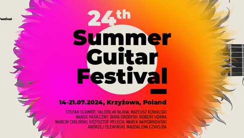 14-21.07, Krzyżowa: 24th Summer Guitar Festival