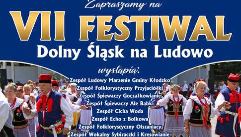 20.07, Dobromierz: VII Festiwal Dolny Śląsk na Ludowo