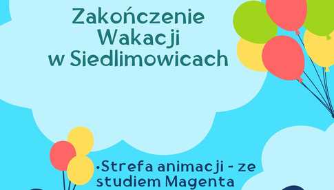 24.08, Siedlimowice: Zakończenie Wakacji