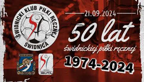 21.09, Świdnica: 50-lecie Świdnickiej Piłki Ręcznej