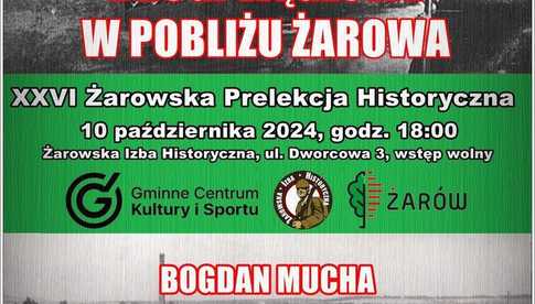 10.10, Żarów: XXVI Żarowska Prelekcja Historyczna