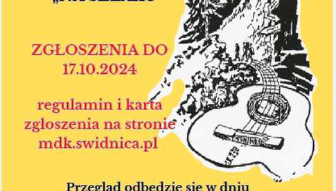 23.10, Świdnica: XXXIII Przegląd Piosenki Turystycznej i Ekologicznej Na Szlaku