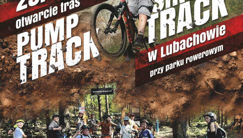 23.10, Lubachów: Uroczyste otwarcie pumptracka i singletracka