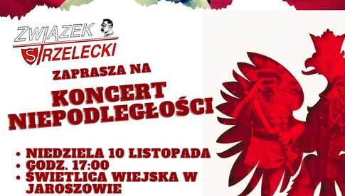 10.11, Jaroszów: Koncert Niepodległości