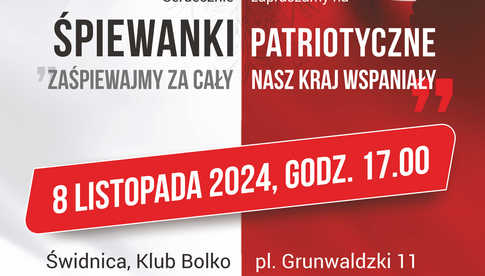 8.11, Świdnica: Śpiewanki Patriotyczne