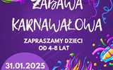 31.01, Żarów: Zabawa Karnawałowa dla dzieci