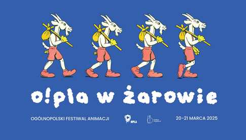 20-21.03, Żarów: Ogólnopolski Festiwal Animacji O!PLA 2025