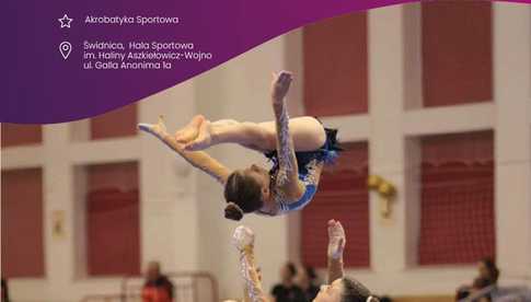 16-18.05, Świdnica: Mistrzostwa Polski Seniorów w Akrobatyce Sportowej