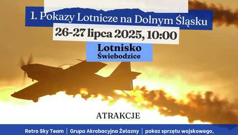 26-27.07, Świebodzice: 1. Pokazy Lotnicze na Dolnym Śląsku