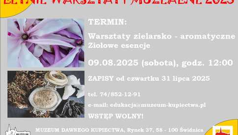 9.08, Świdnica: Letnie Warsztaty Muzealne w Muzeum Dawnego Kupiectwa