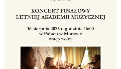 16.08, Morawa: Koncert finałowy Letniej Akademii Muzycznej