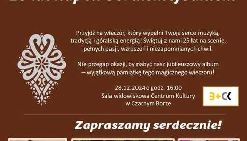 28.12, Czarny Bór: 25 lat Kapeli Góralskiej Janicki - Wielki Koncert Jubileuszowy