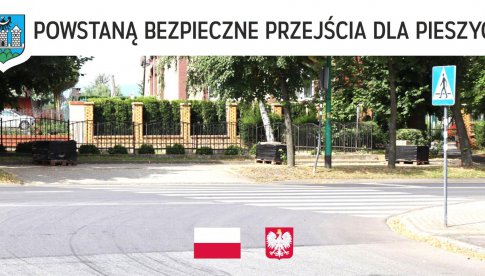 W Ząbkowicach Śląskich powstaną aktywne przejścia dla pieszych 
