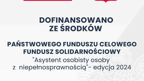 Gmina Stoszowice otrzymała dofinansowanie na realizację Programu „ASYSTENT OSOBISTY OSOBY z NIEPEŁNOSPRAWNOŚCIĄ”- EDYCJA 2024