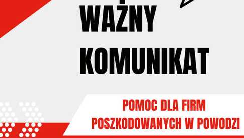 Karkonoska Agencja Rozwoju Regionalnego wspiera firmy poszkodowane w klęsce żywiołowej