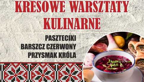  22.10, Kolejna edycja Kresowych warsztatów kulinarnych w Ząbkowicach Śląskich