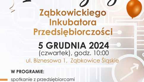 5.12, I urodziny Ząbkowickiego Inkubatora Przedsiębiorczości