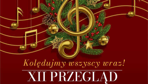 09.12, XII Przegląd Kolęd i Pastorałek w Ząbkowicach Śląskich