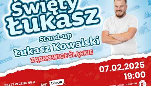 07.02, Stand up Łukasza Kowalskiego Święty Łukasz w Ząbkowickim Centrum Kultury 