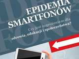 EduBiblioSfera: „Smartwica”, fonoholizm, FOMO – czy to mnie dotyczy?